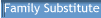 Family Substitute